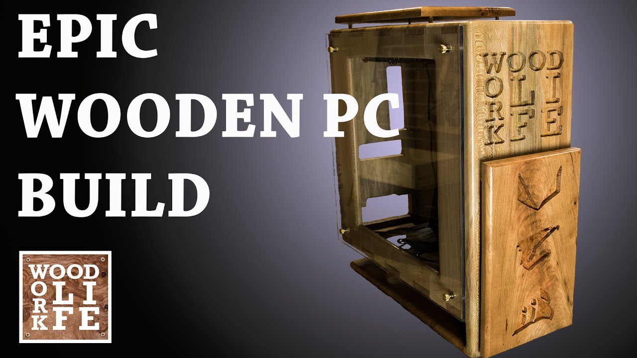 Hand Crafted Fine Furniture Grade PC Scratch build | EPIC Wooden PC Builds