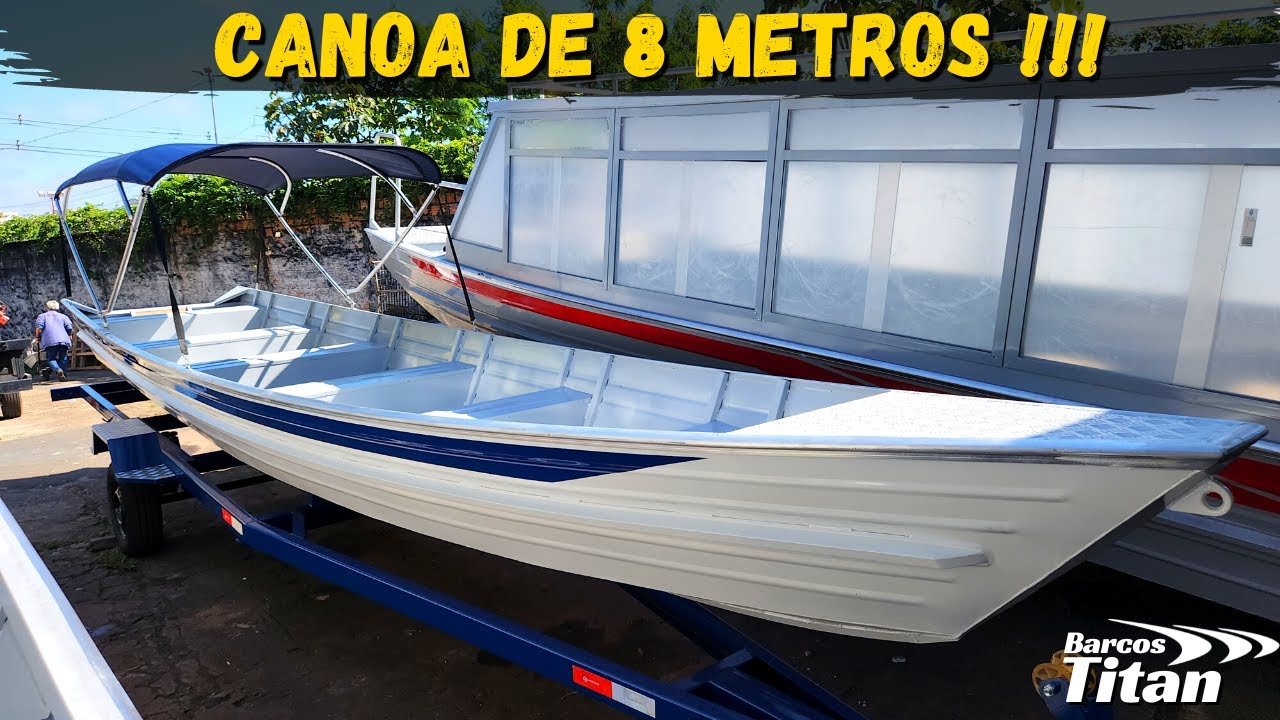CANOA DE 8 METROS TOTALMENTE SOLDADA !!!