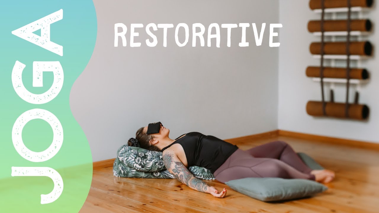 Restorative Joga ★✩✩✩ sesja jogi relaksacyjnej