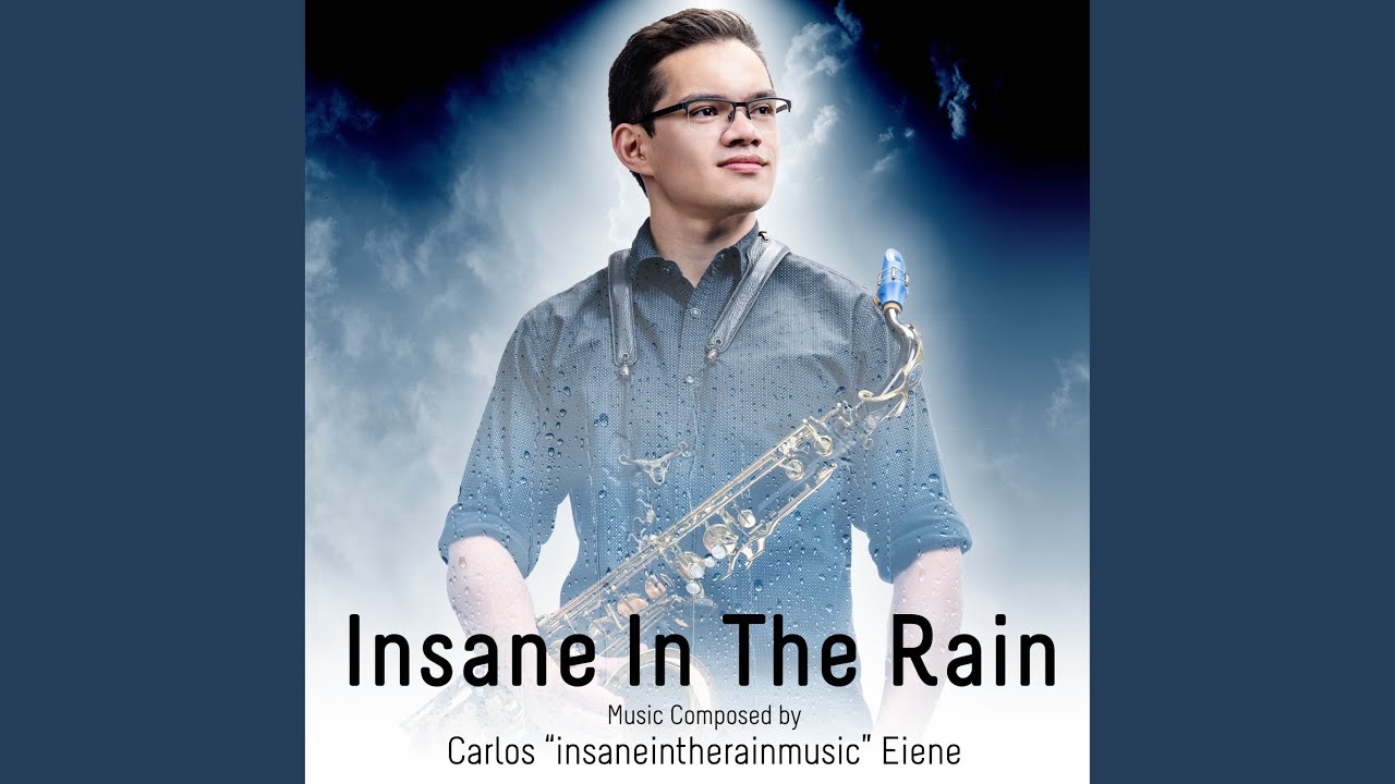Insane In The Rain