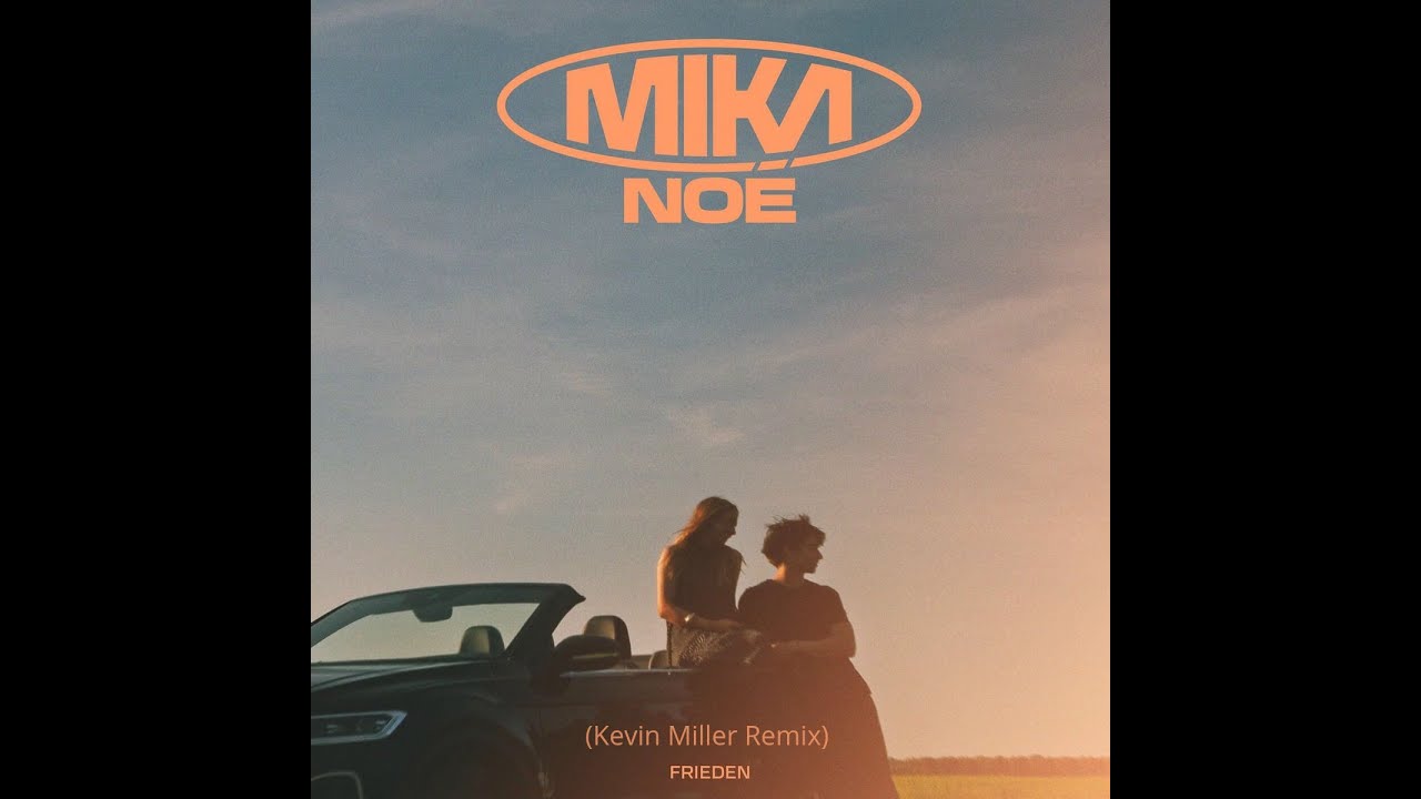 Mika Noe - Frieden (Kevin Miller Remix)