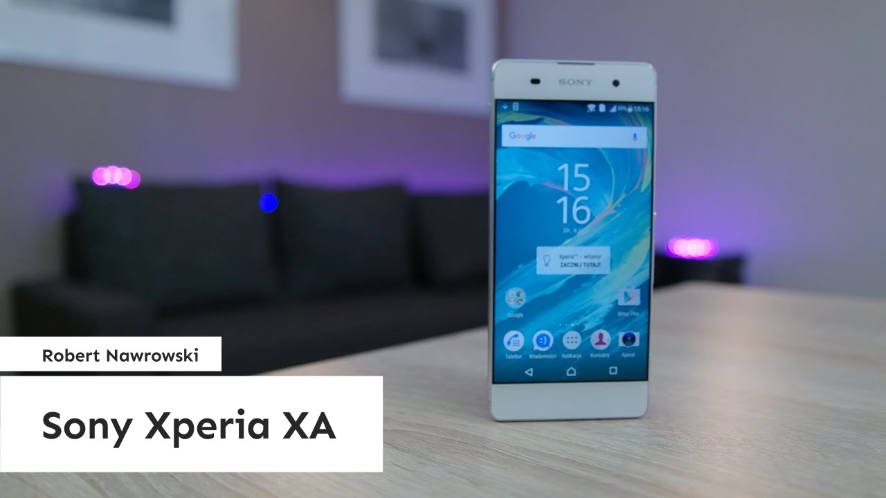 Sony Xperia XA Recenzja | Robert Nawrowski