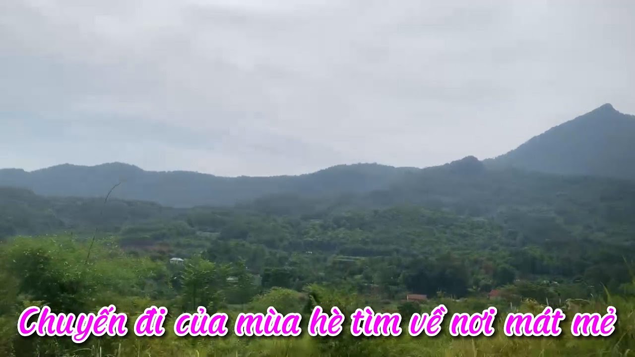 Chuyến đi của mùa hè tìm về nơi mát mẻ