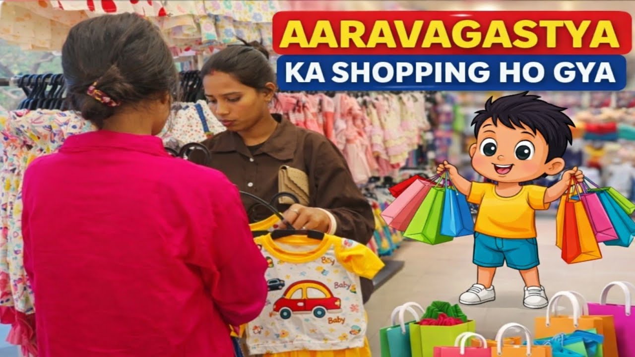 Aaravagastya Ka Shopping Ho Gya Aaj ❤️ || Full Shopping Vlog || Santaadityavlogs