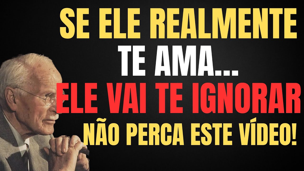 SE ELE REALMENTE TE AMA, ELE VAI TE IGNORAR A PSICOLOGIA MASCULINA QUE TODA MULHER PRECISA CONHECER