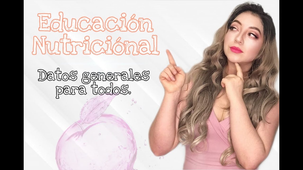 Educaci&oacute;n nutricional
