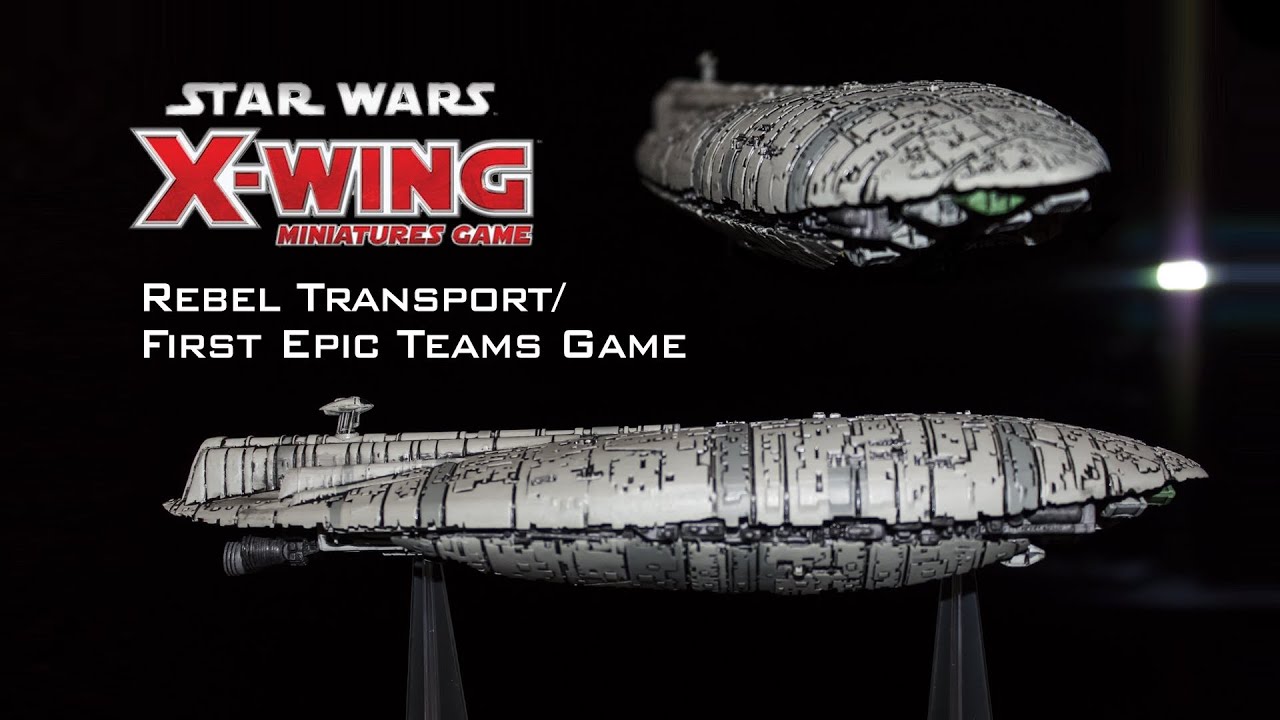 X  Wing Miniatures Rebel Transport Expansion