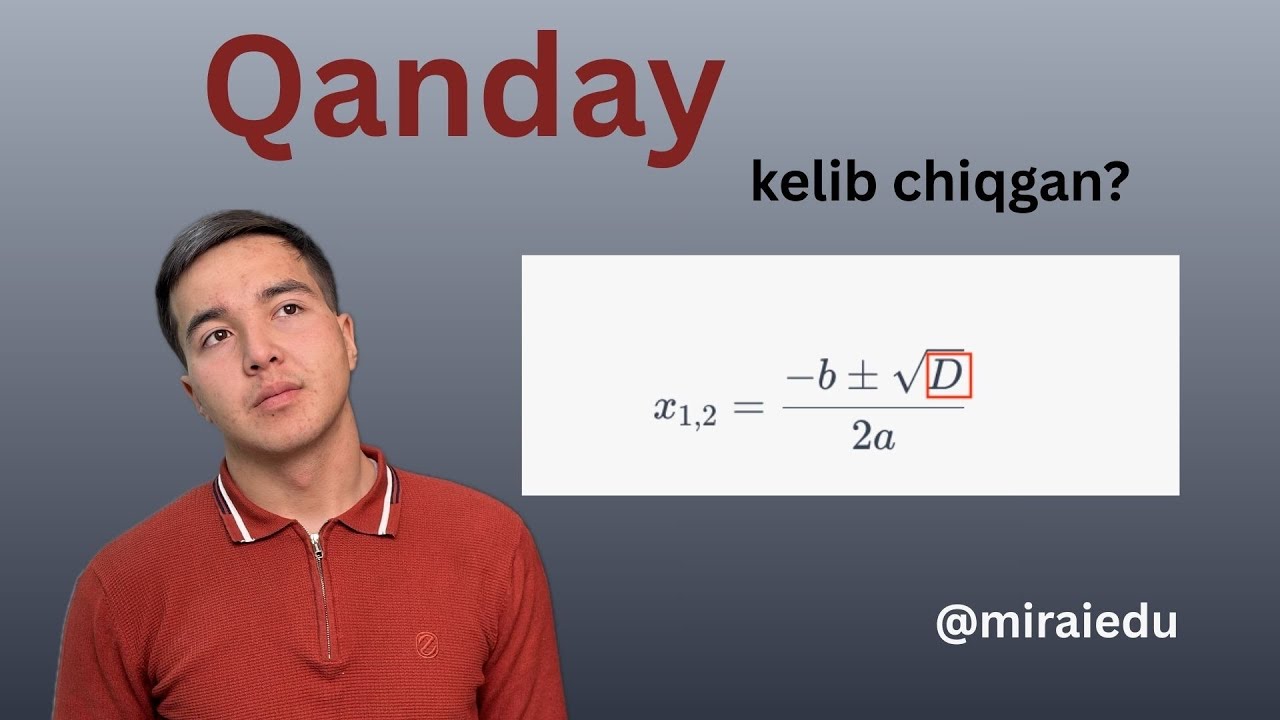 Diskriminant formulasi qanday qilib…