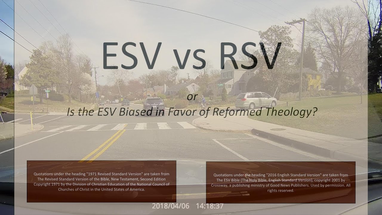 ESV vs RSV: a Translation Review