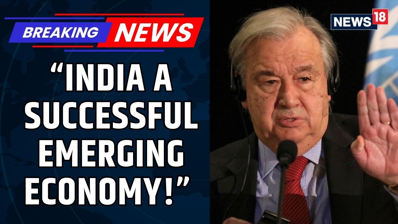 UN Chief Hails India As ‘Successful Emerging Economy’, Backs AI Summit; BJP Hits Rahul | News18