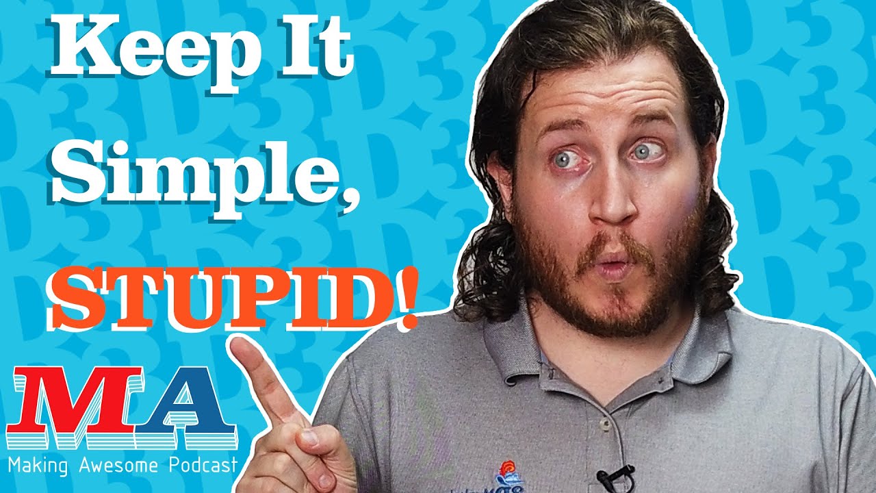 Feature Creep and how it can KILL your Invention! - Making Awesome S3E2