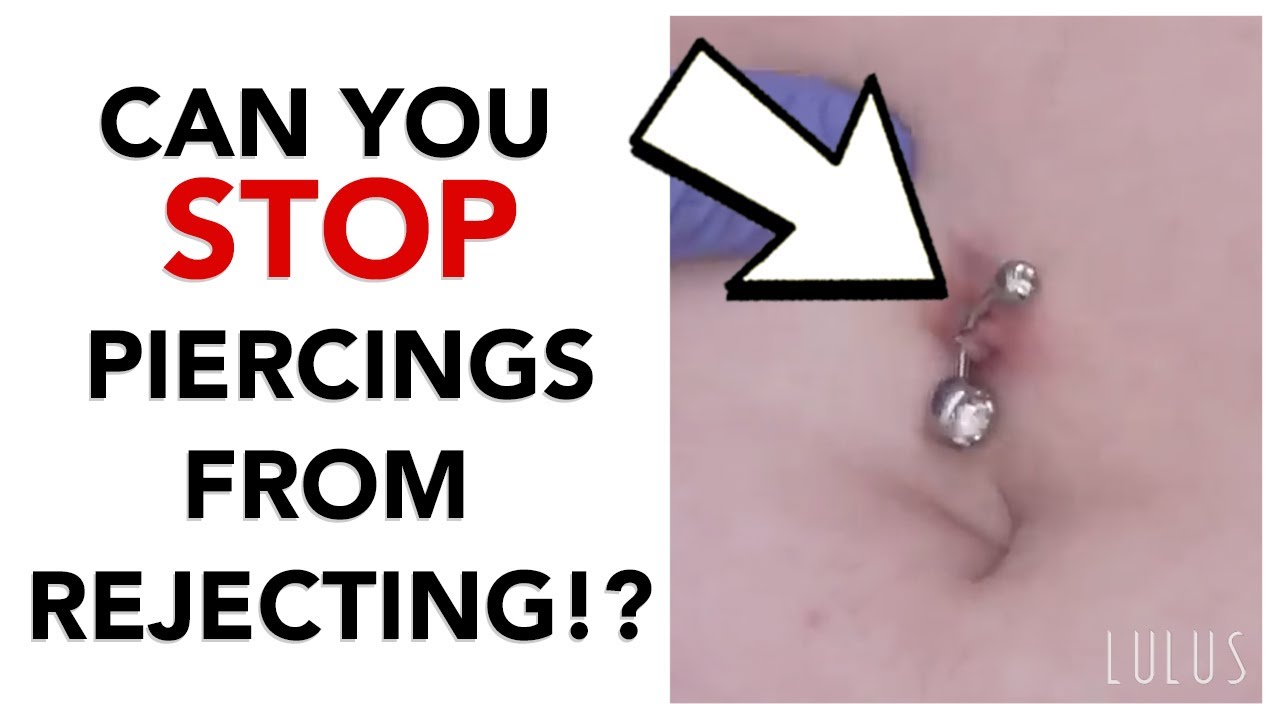 #LULUSANSWERS - Can You Stop Piercings From Rejecting!?