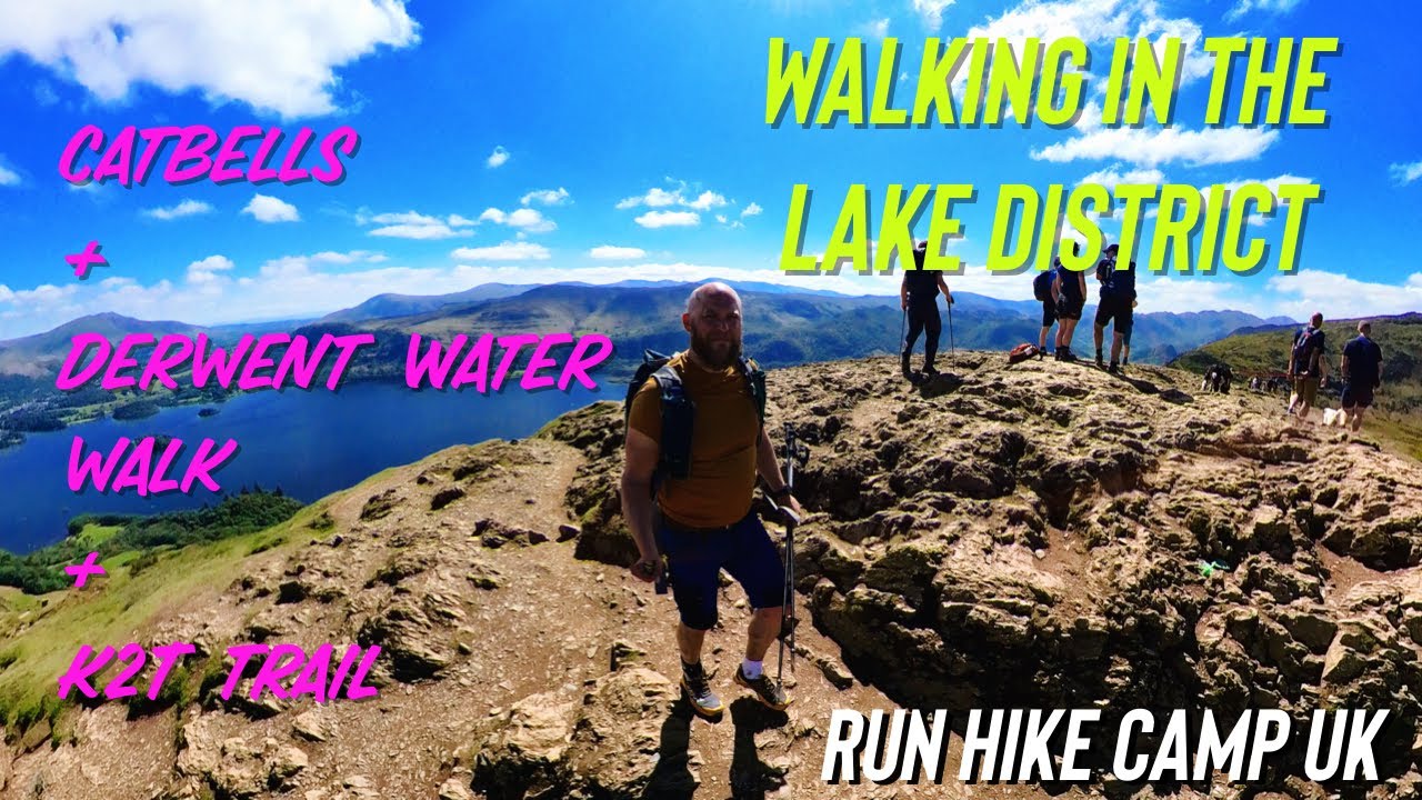 Walking in the Lake District / Catbells + Derwent Water Walk + Keswick 2 Threlkeld Trail