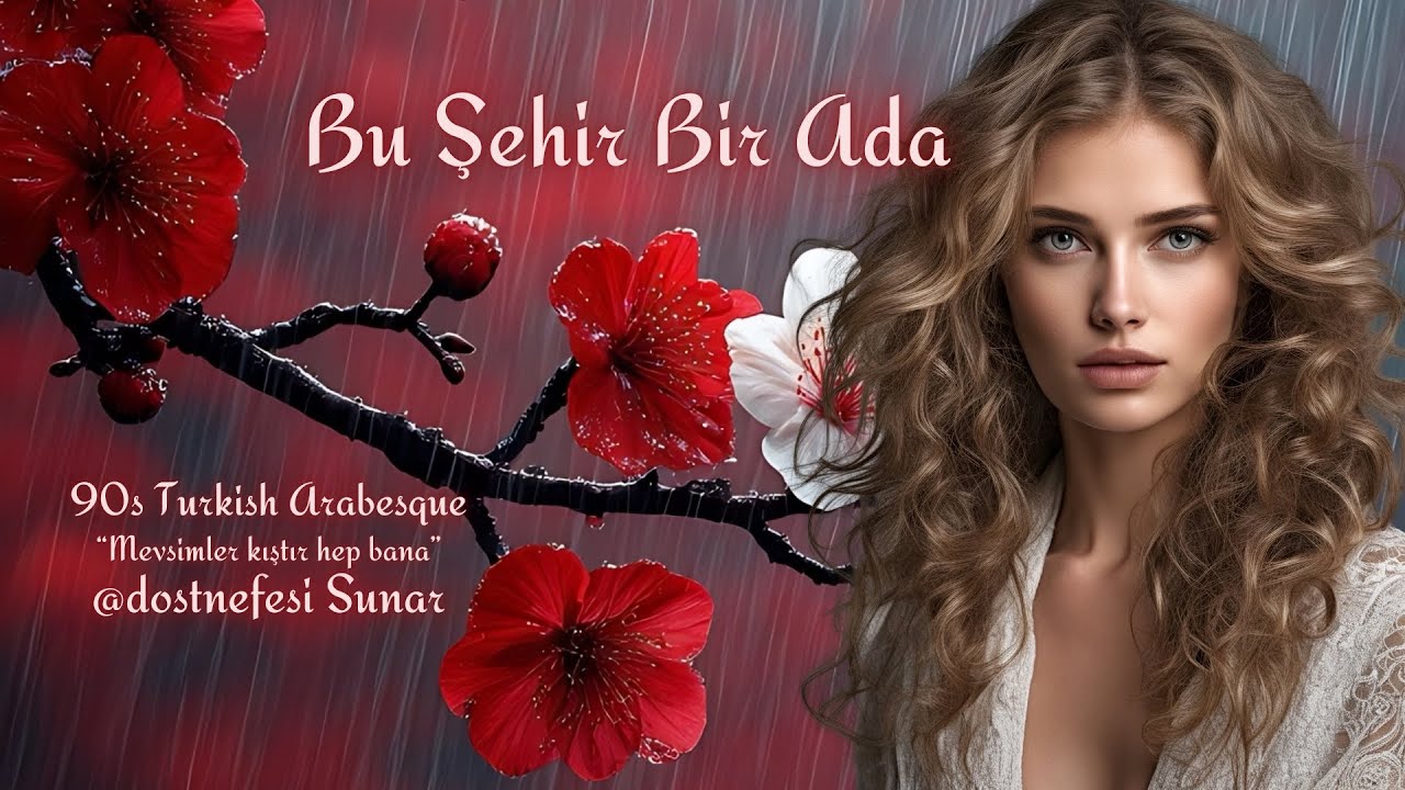 Bu Şehir Bir Ada - 90s Turkish Arabesque | Dost Nefesi 2026