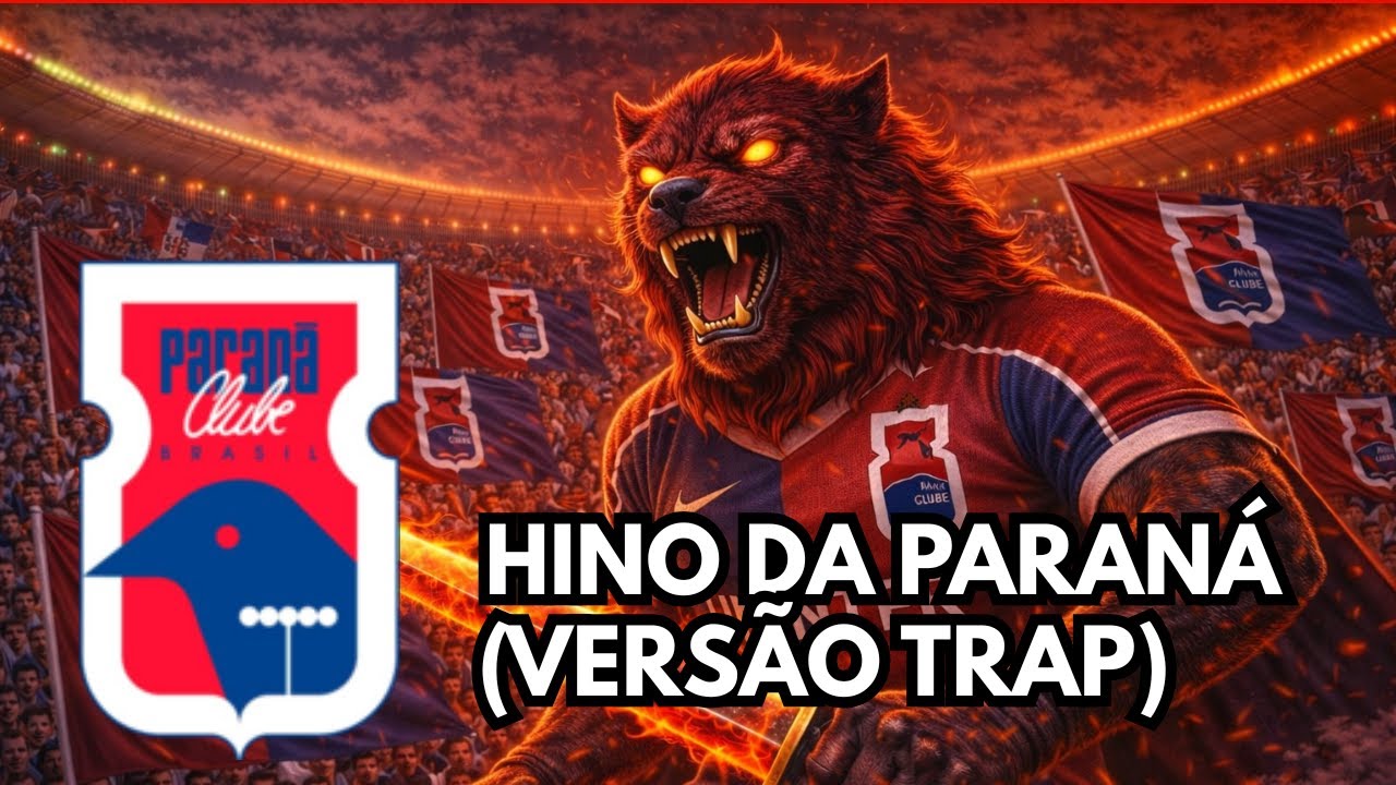 HINO DO PARANÁ (VERSÃO TRAP)
