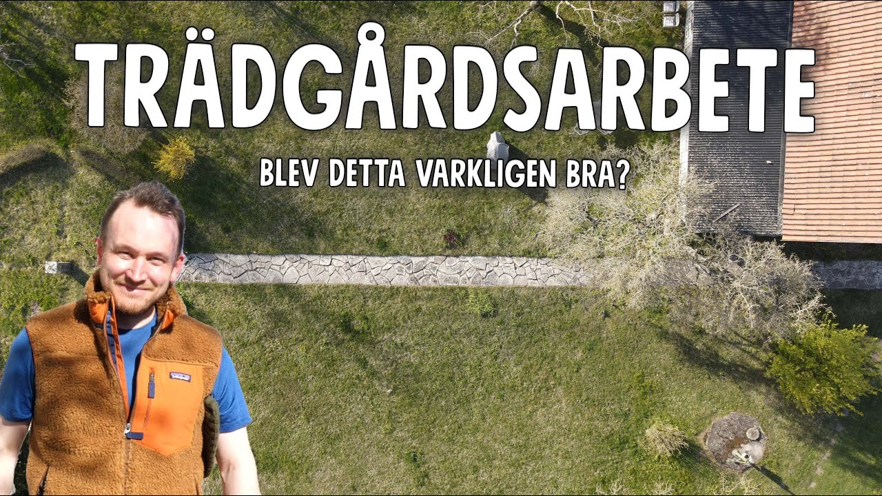 Starten på arbetet i trädgården! | Otrolig skillnad!  | Ett Gott Land