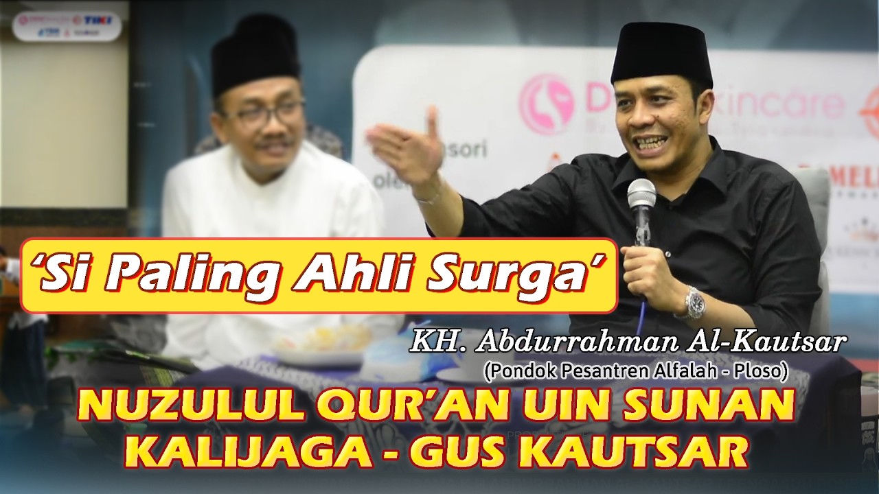 NGAJI GUS KAUTSAR - Si Paling Ahli Surga #terasgubuk