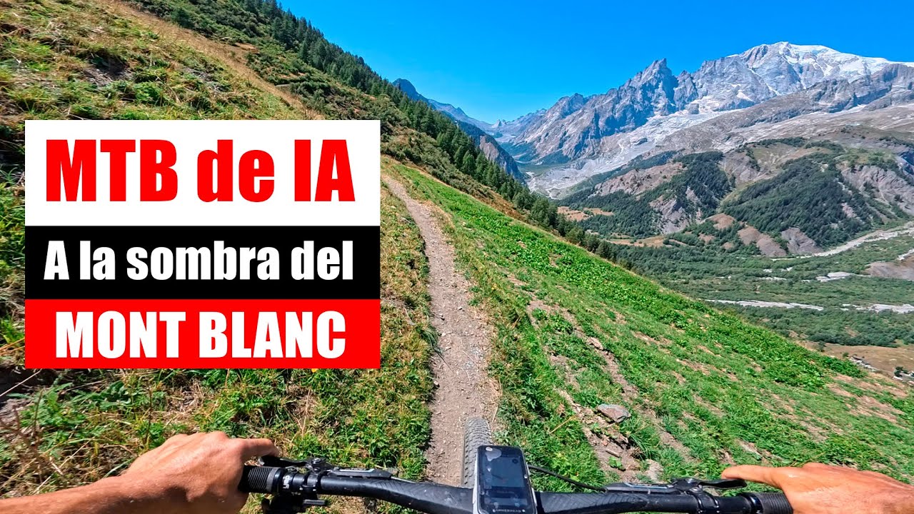 MTB a la sombra del Mont Blanc