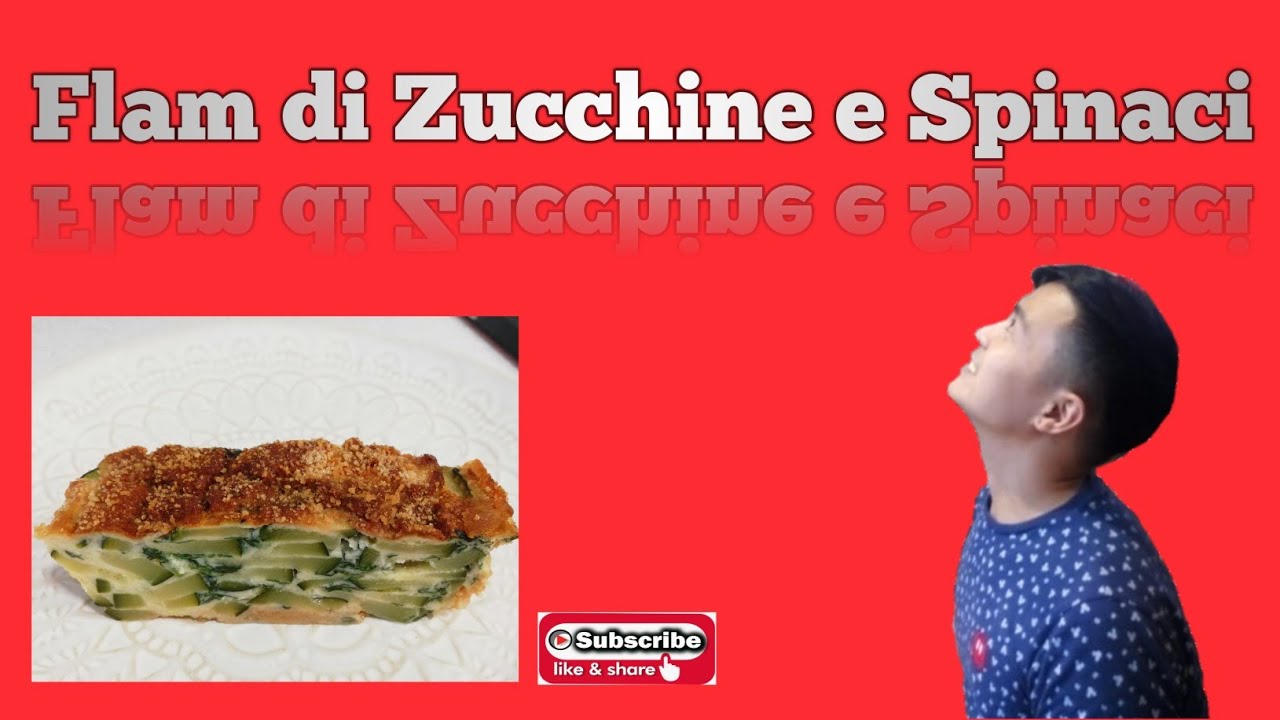Authentic Italian Flam di Zucchine e Spinaci Recipe | Jazz Kitchen