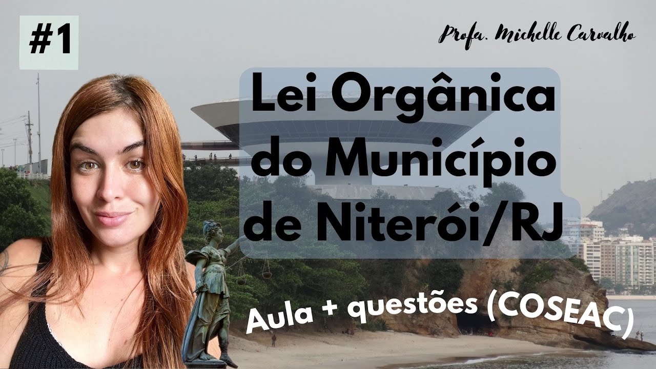 | NITERÓI PREV | Aula 1 - Lei Orgânica do Município de Niterói/RJ