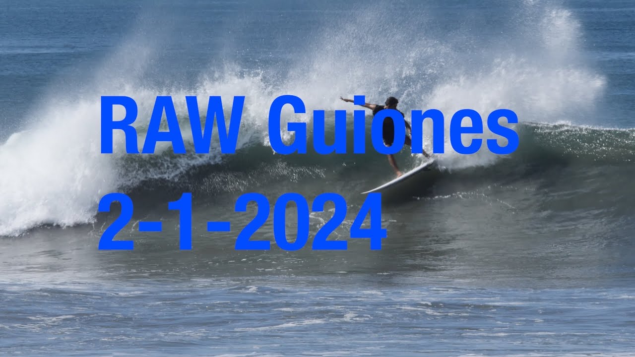 RAW Surfing at Guiones, Nosara :: 2-1-2024