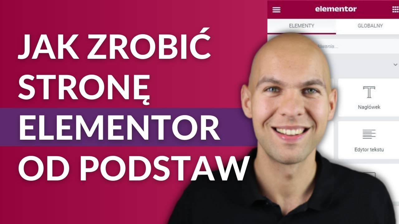 Elementor Poradnik Krok Po Kroku - Jak Zrobić Stronę Na WordPress