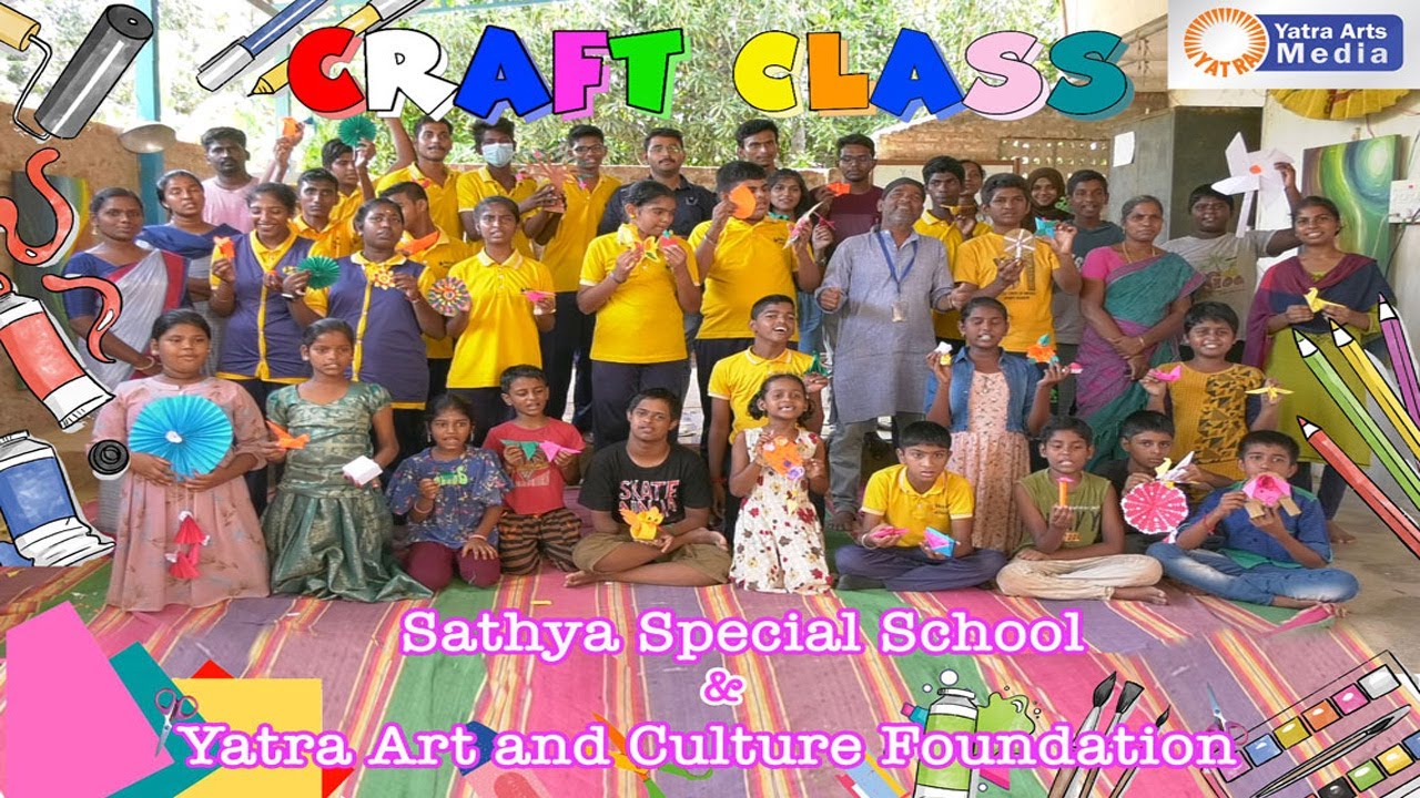 CRAFT CLASS | Sathya Special School | Yatra Art and Culture Foundation | Yatra Arts Media