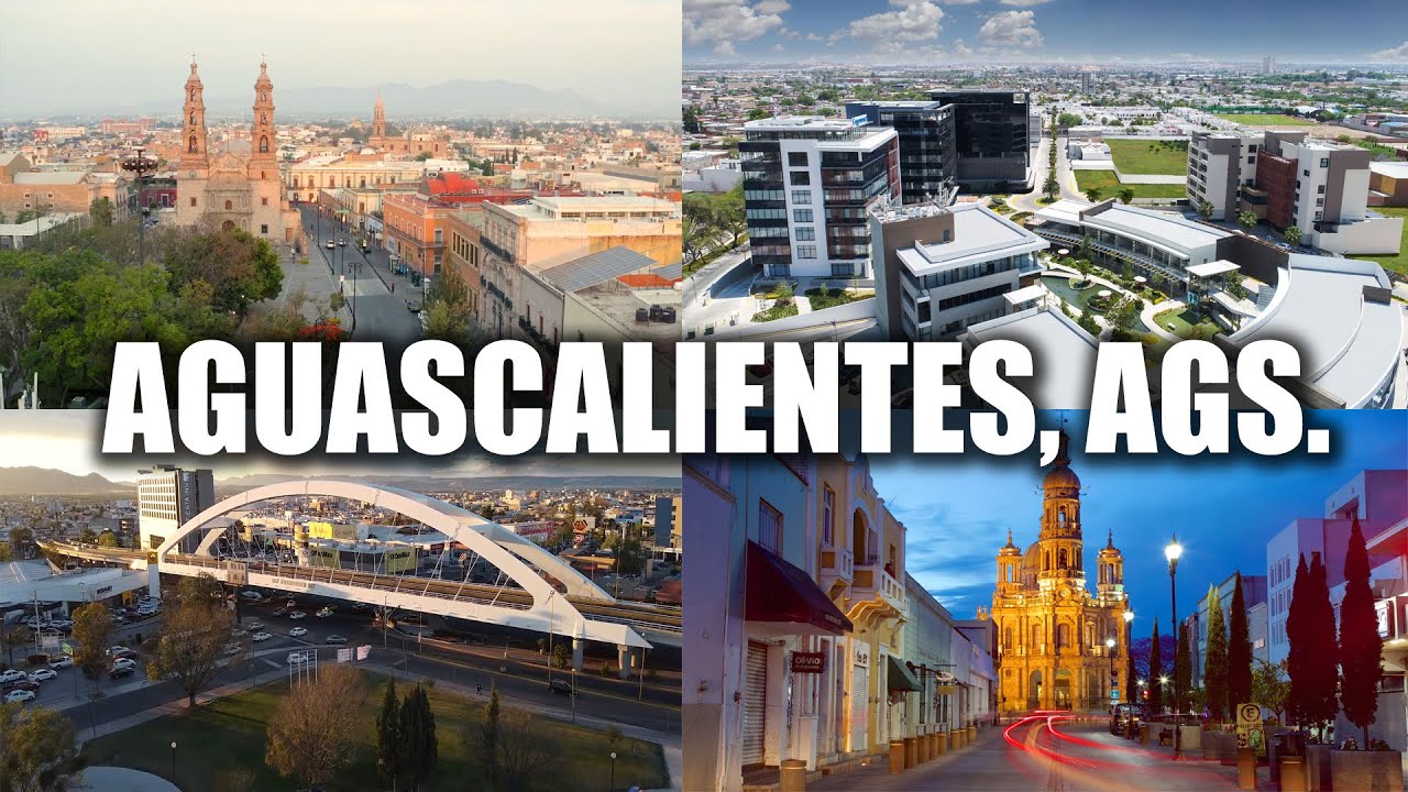 Aguascalientes 2025 | La Capital Hidrocálida