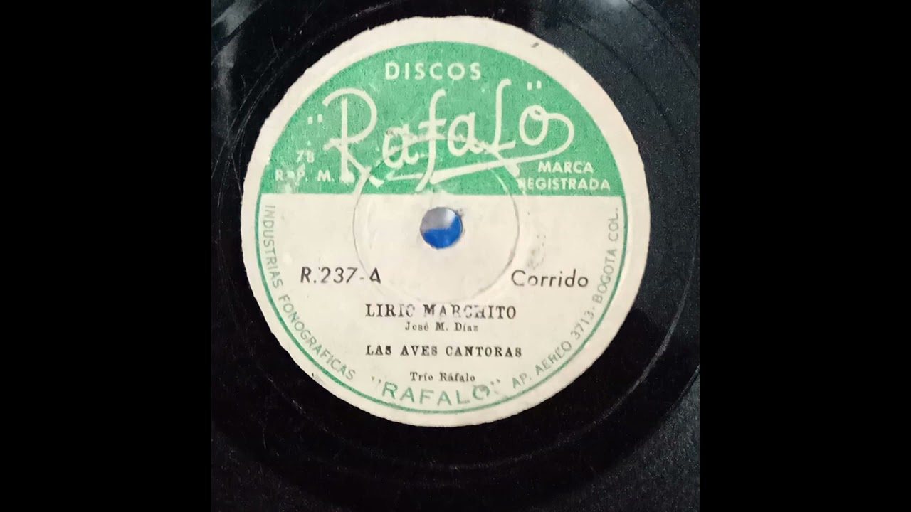 LIRIO MARCHITO-LAS AVES CANTORAS/ corrido