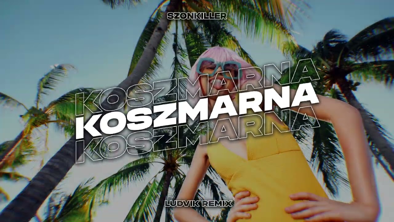 SZONKILLER - Koszmarna (Ludvik Remix)
