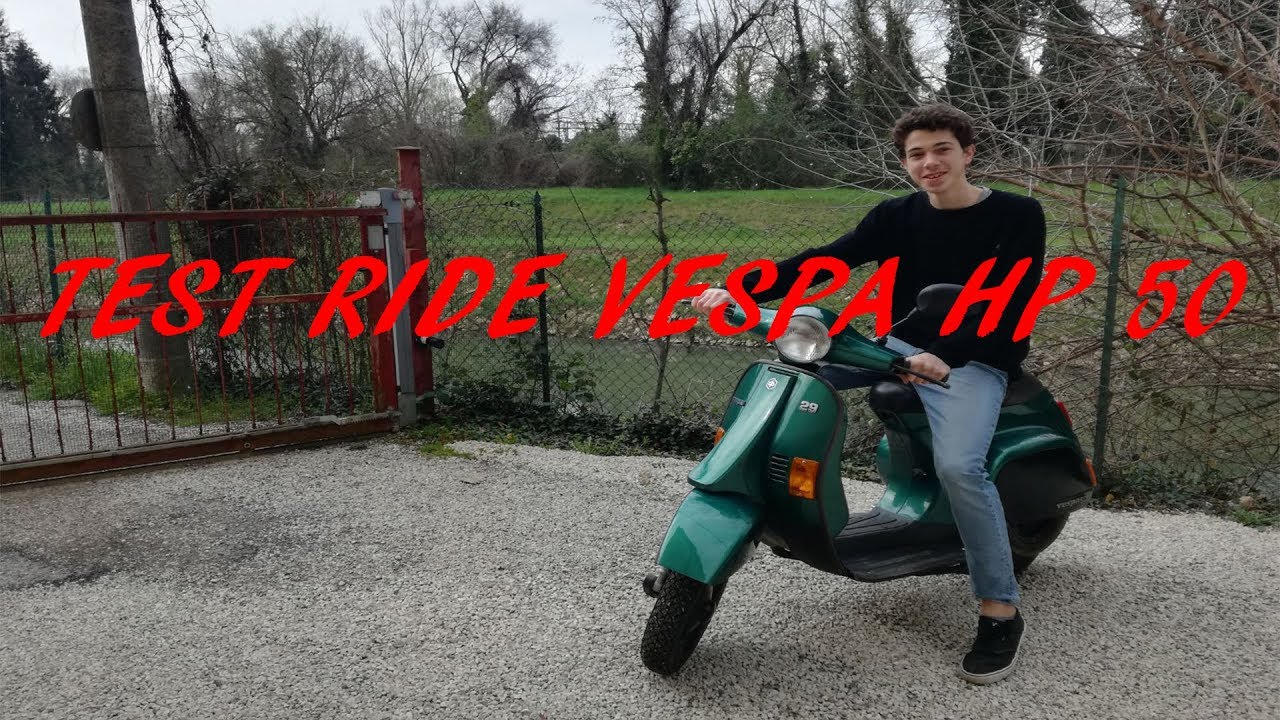 TEST RIDE VESPA HP 50