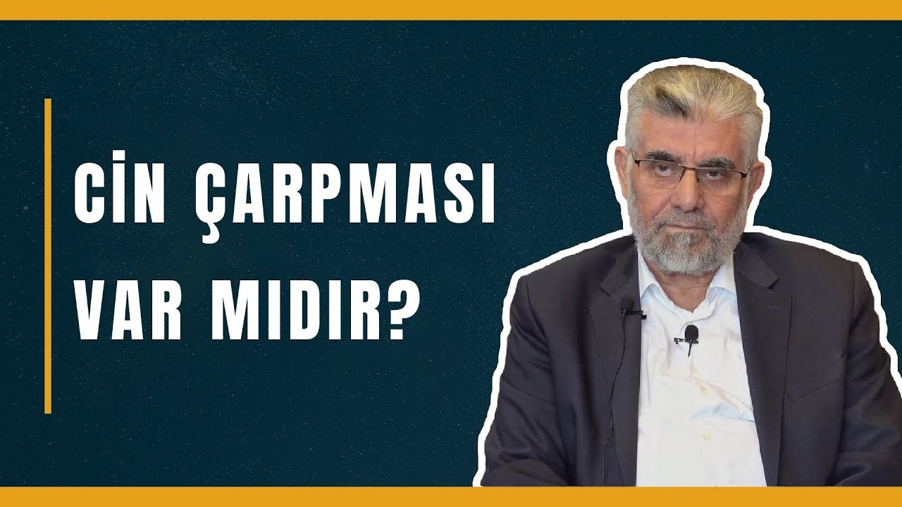 Cin Çarpması Var mıdır? | Prof. Dr. Abdulaziz Bayındır