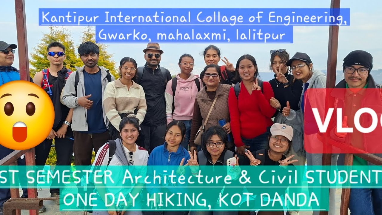 #HIKING WITH #ARCHITECTURE AND #CIVIL #STUDENTS || #KIC || #KOT DANDA, #LALITPUR #2025 || 