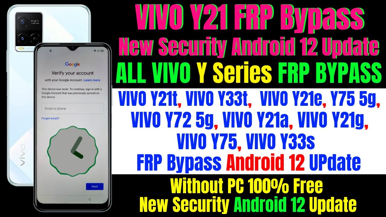 VIVO Y21 Frp Bypass Android 12 Update / Y21t, Y75, Y33t, Y33s, Y21g, Y72 5g, Y21e, Y75 5g Frp Bypass