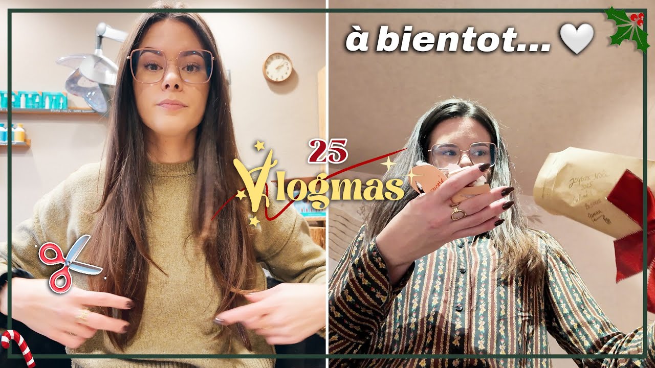 VLOGMAS 25 • Je coupe ENFIN mes cheveux & mes cadeaux de NOËL 😍🎄