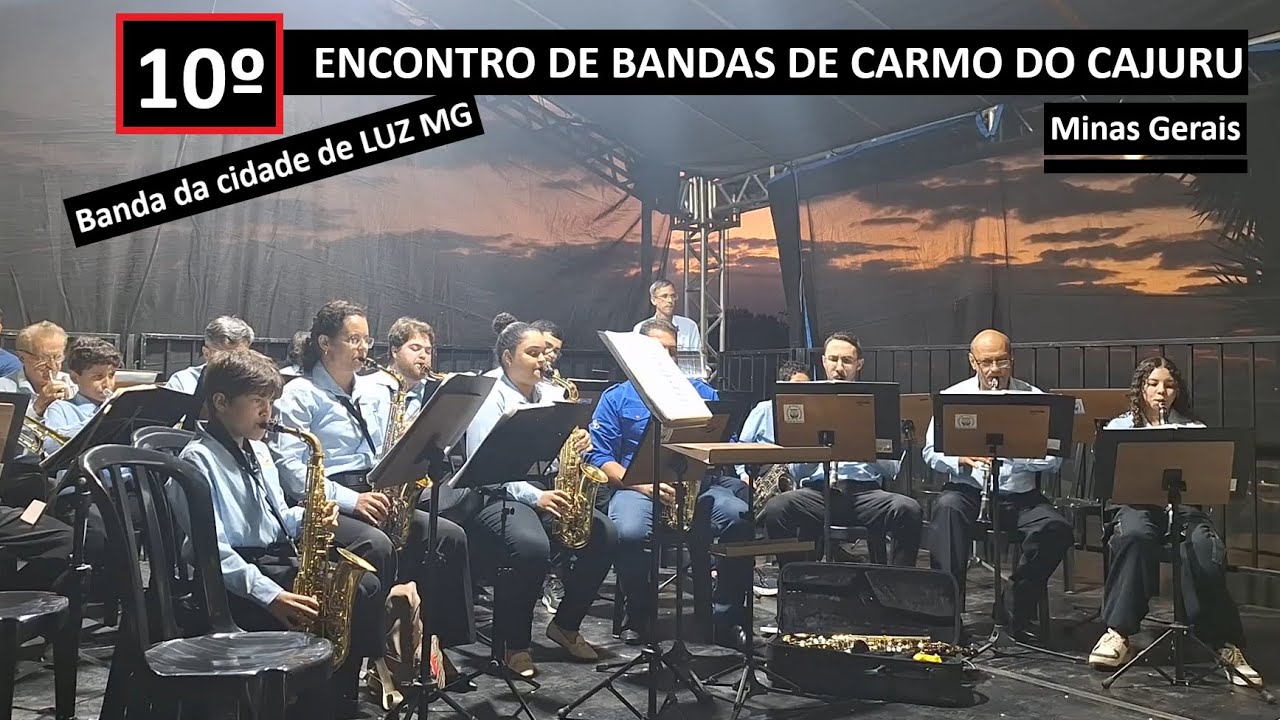16/35 - 10º ENCONTRO DE BANDAS DE CARMO DO CAJURU MG - Lyra Vicentina Aterradense de Luz MG