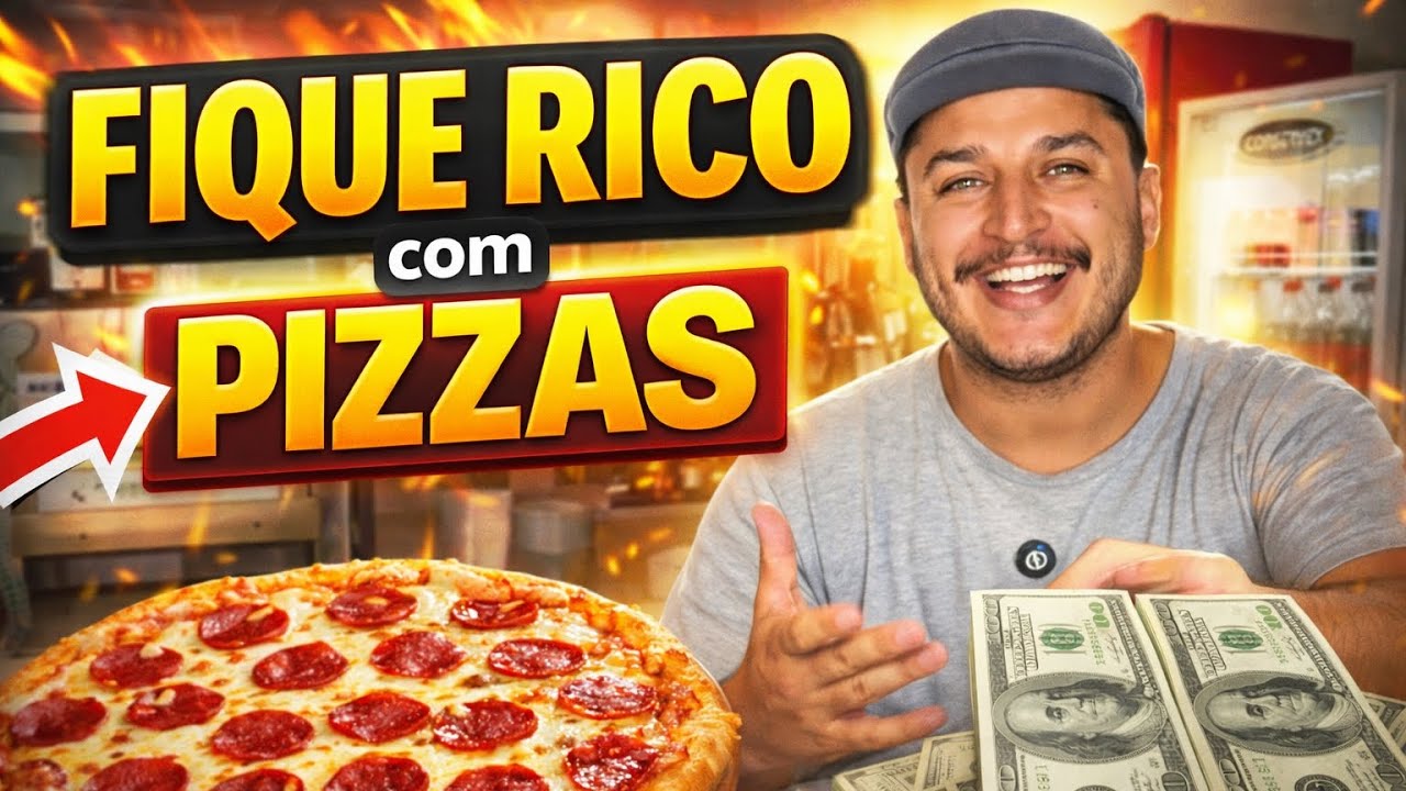 VOU MOSTRAR que é POSSÍVEL GANHAR MUITO DINHEIRO vendendo PIZZAS