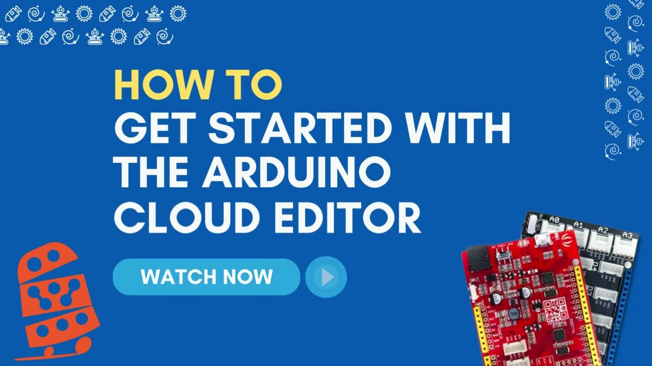 How To: Get Started with the Arduino Cloud Editor