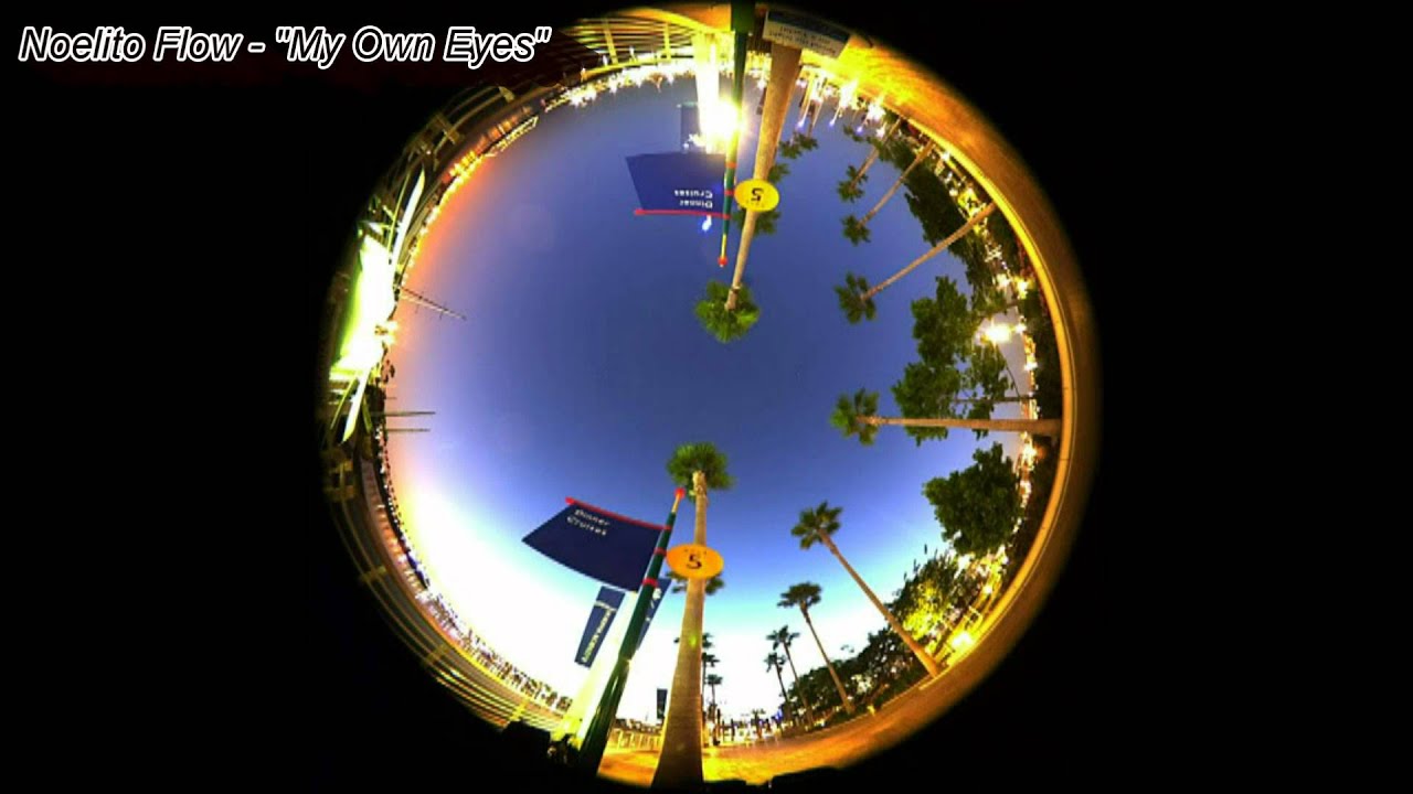 Noelito Flow - My Own Eyes (On iTunes!) Free Download
