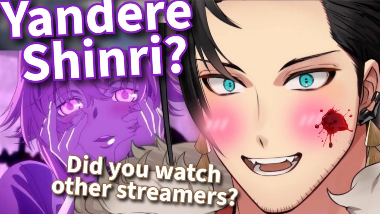 POV: Shinri is your YANDERE OSHI!【Holostars EN | Josuiji Shinri】