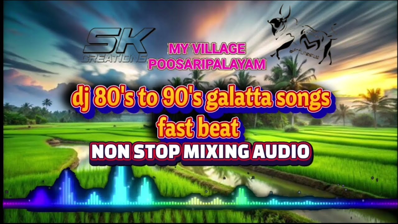 #djmix 80's to 90's🎊 galatta🎊 songs fast beat #nonstop mix collection 