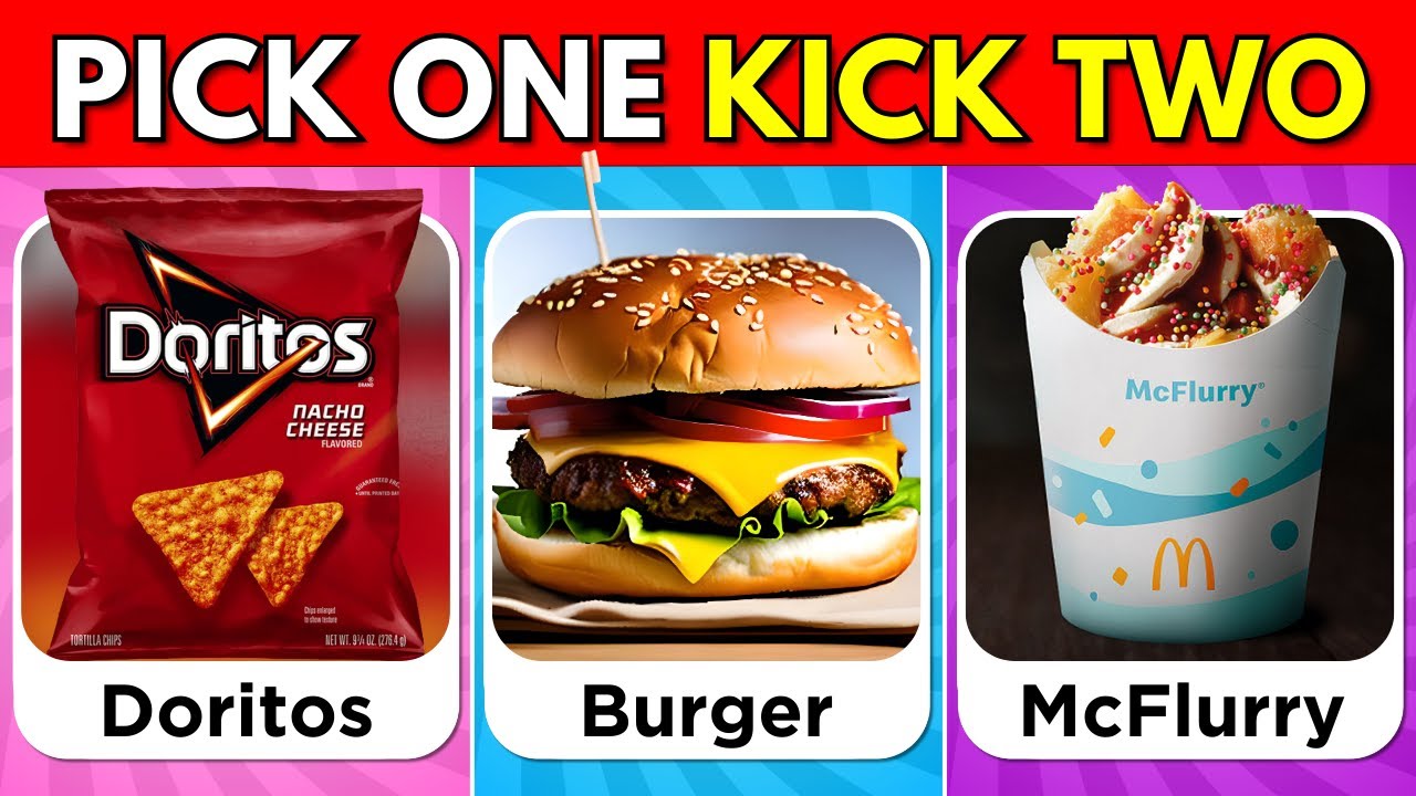 Pick One Kick Two 🍔🍟 | Food Edition 🍕