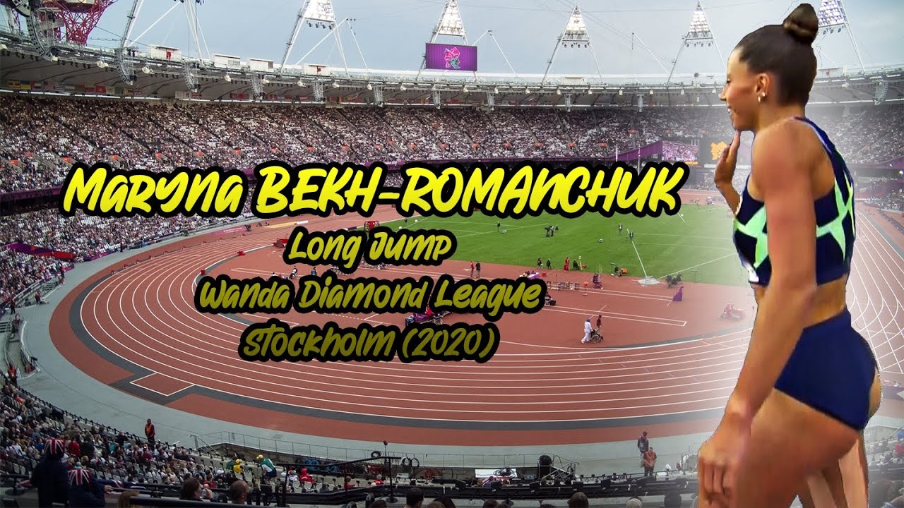 Maryna BEKH-ROMANCHUK. Long Jump. Wanda Diamond League. Stockholm (2020)