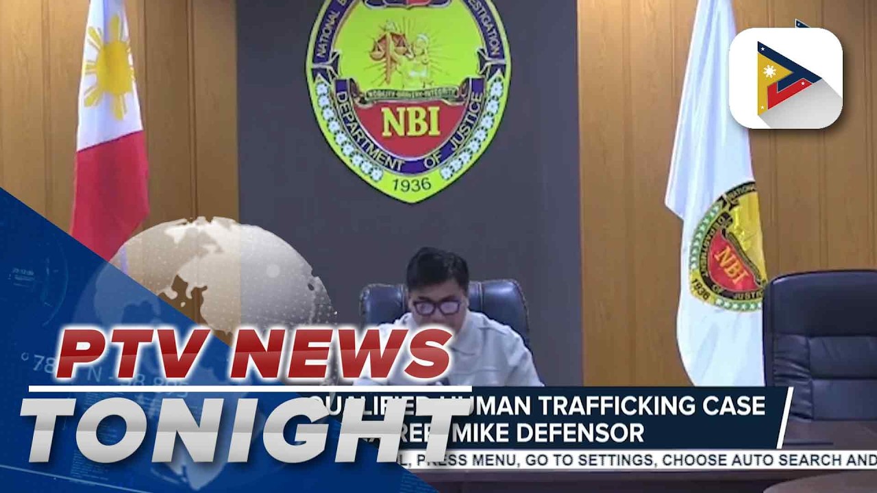 NBI files qualified human trafficking case vs. ex-Rep. Mike Defensor