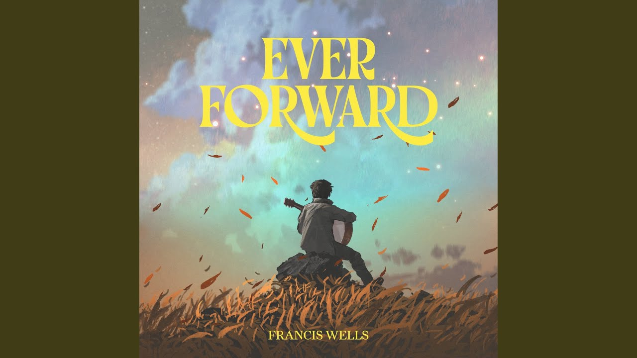 Ever Forward