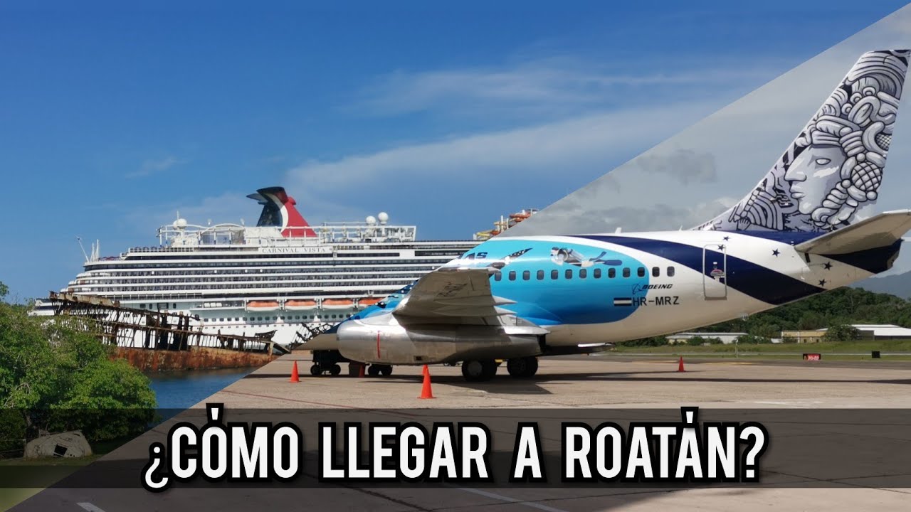 ¿Cómo llegar a Roatán? | Guía de viaje 🇭🇳