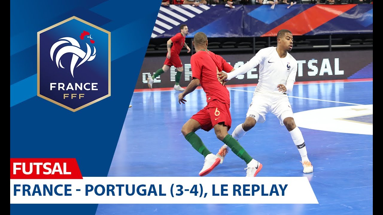 Futsal : France-Portugal (3-4), le replay I FFF 2019-2020