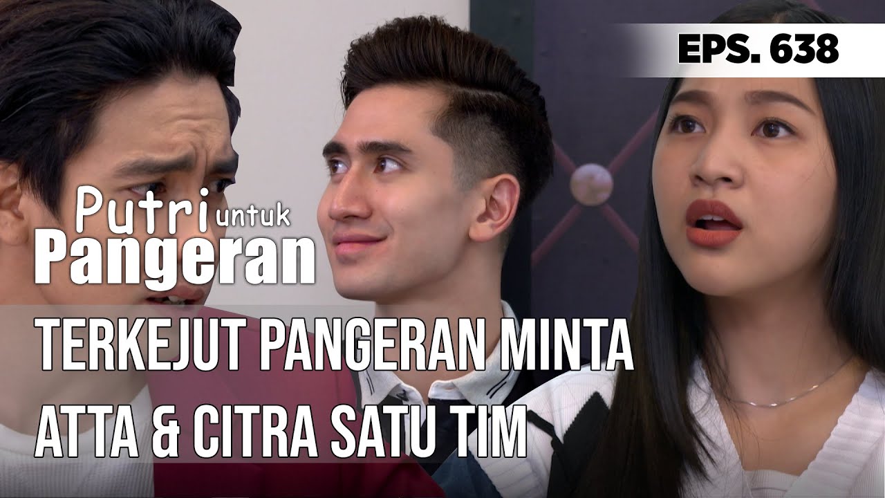 SEMUA TERKEJUT KARENA ULAH PRINCE - PUTRI UNTUK PANGERAN