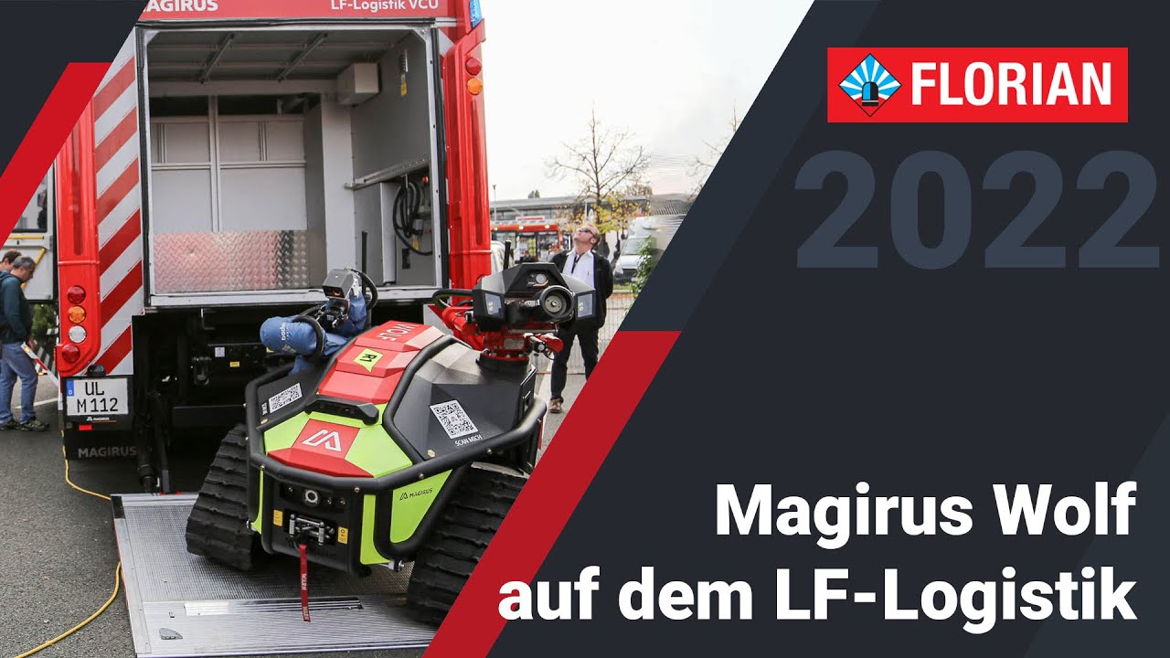 Magirus Wolf im LF-Logistik VCU auf der FLORIAN 2022