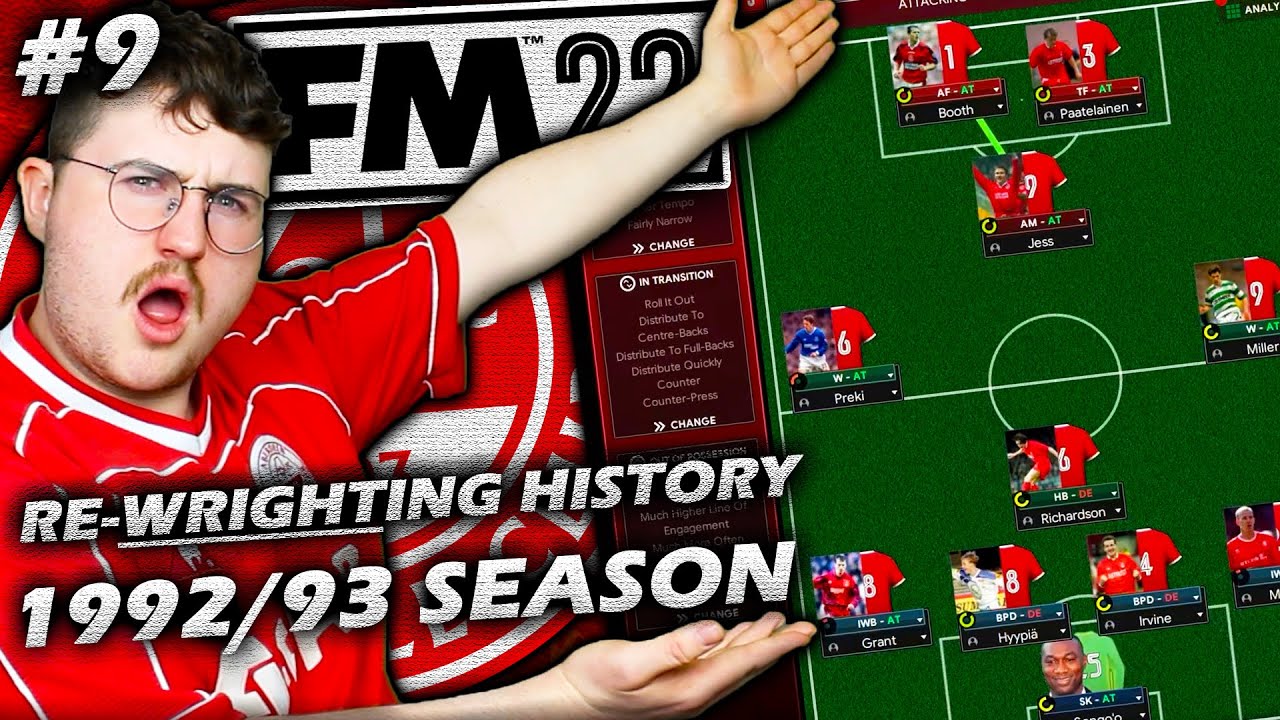The BEST Tactic Football Manager 2022 Has EVER Seen | Aberdeen FC FM2022 1992/93 Retro Database | #9